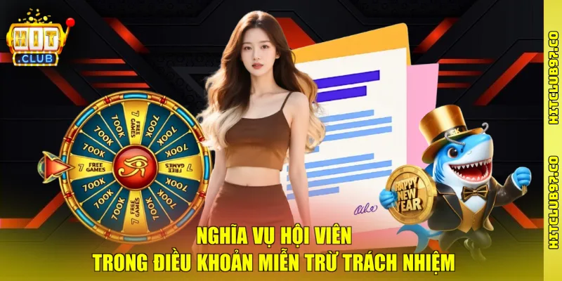 Nghĩa vụ hội viên trong điều khoản miễn trừ trách nhiệm